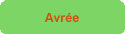 Avr&eacute;e